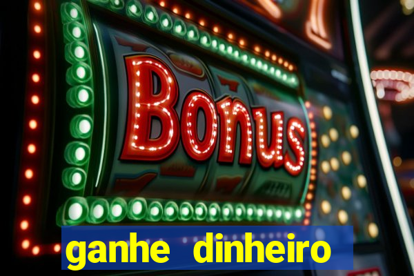 ganhe dinheiro jogando games